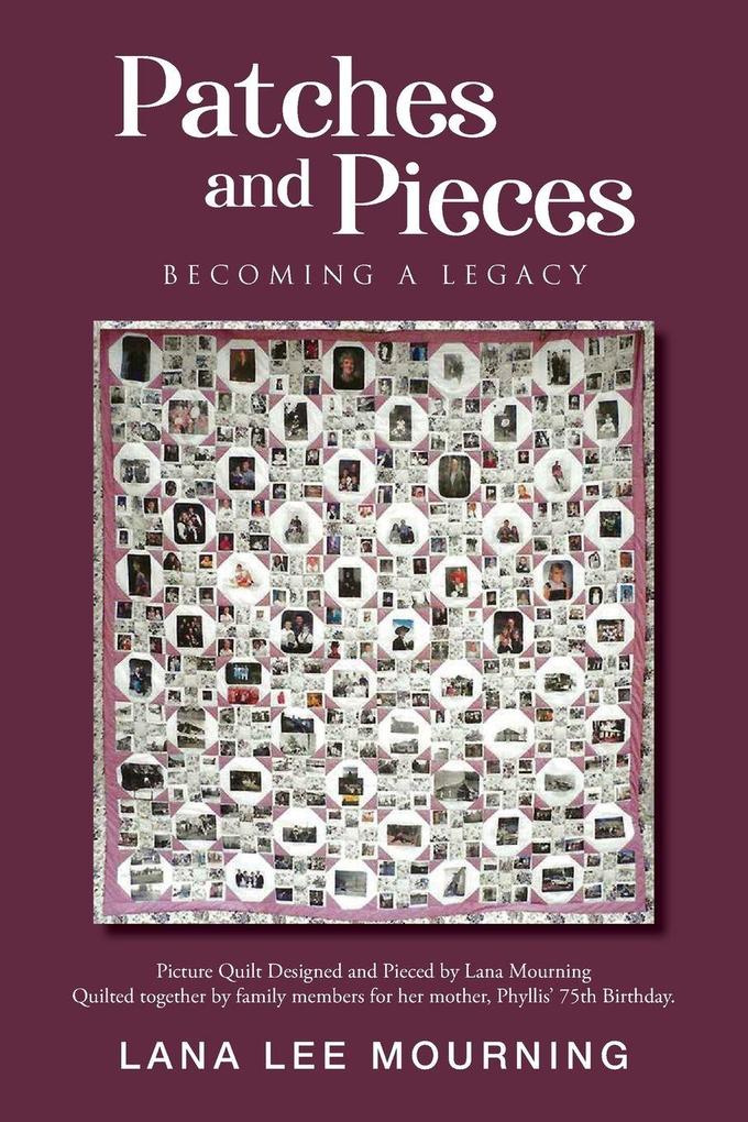 Patches and Pieces