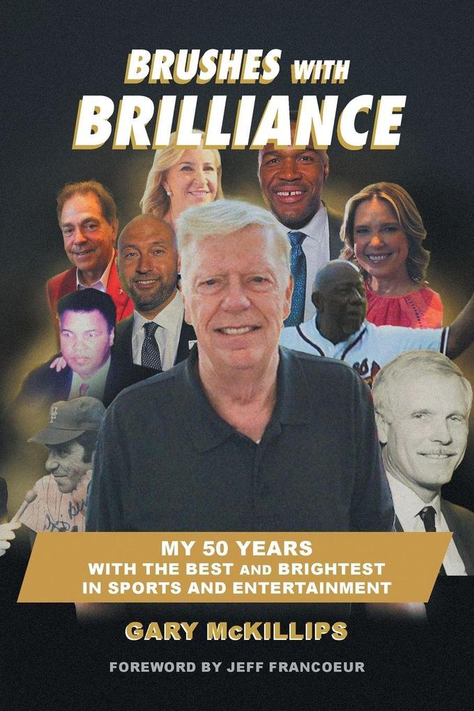 Brushes with Brilliance