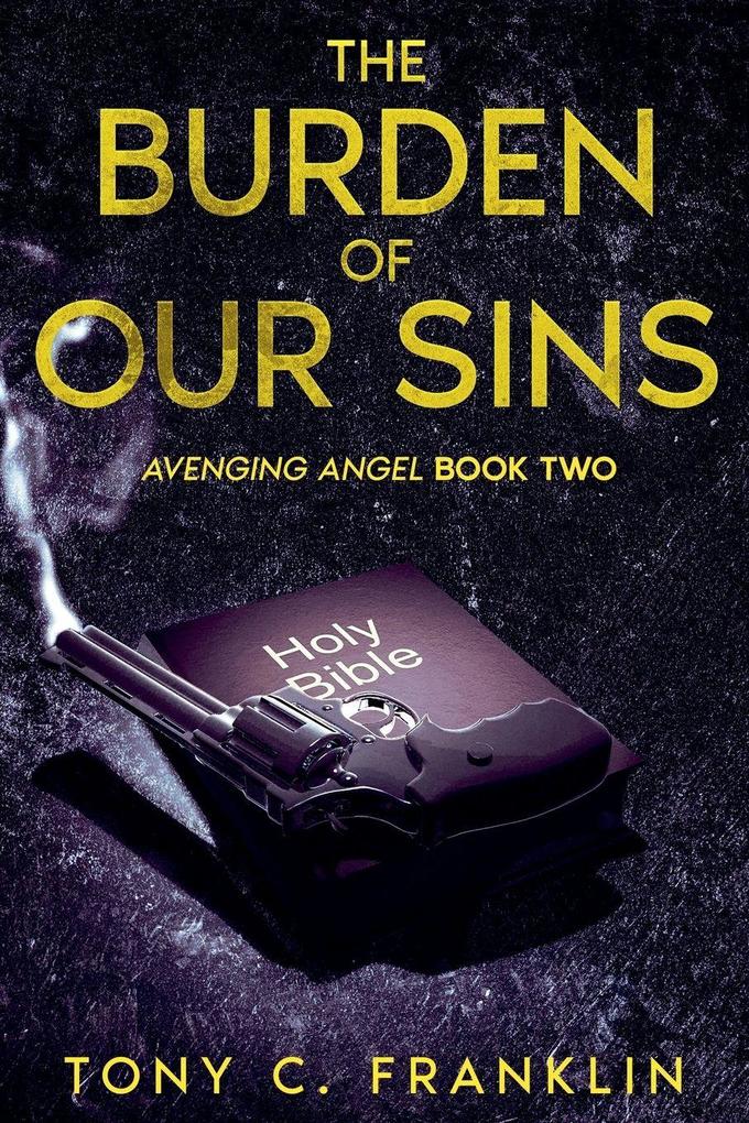 The Burden of Our Sins