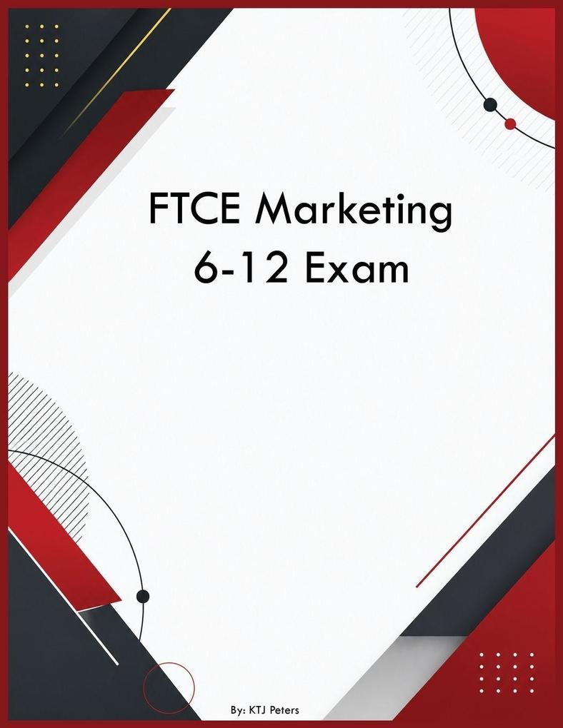 FTCE Marketing 6-12 Exam