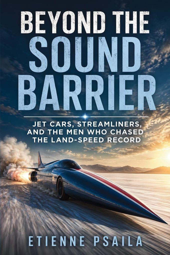 Beyond the Sound Barrier