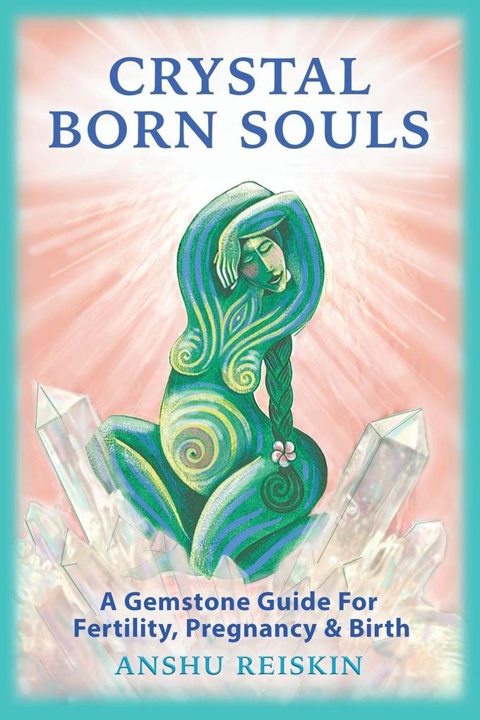 CRYSTAL BORN SOULS