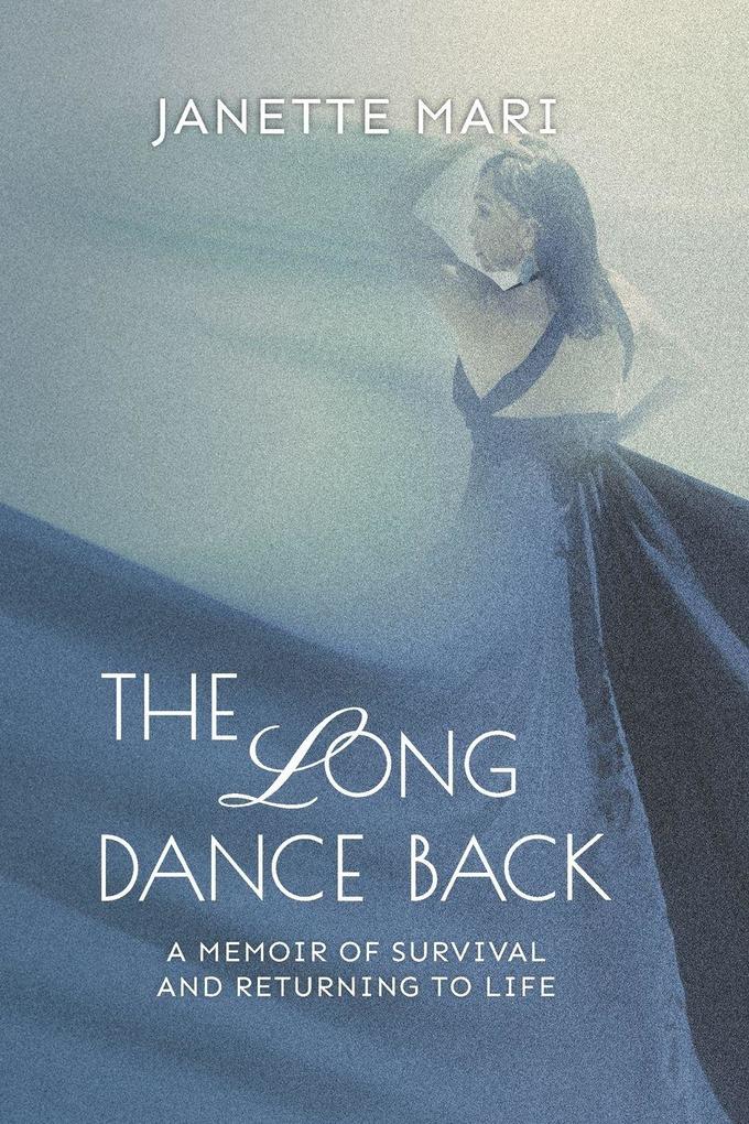 The Long Dance Back