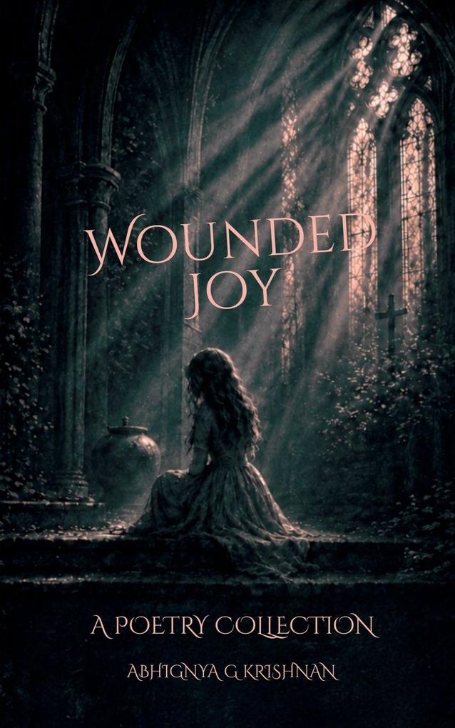 Wounded Joy