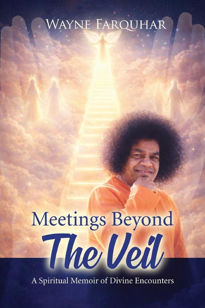 Meetings Beyond the Veil