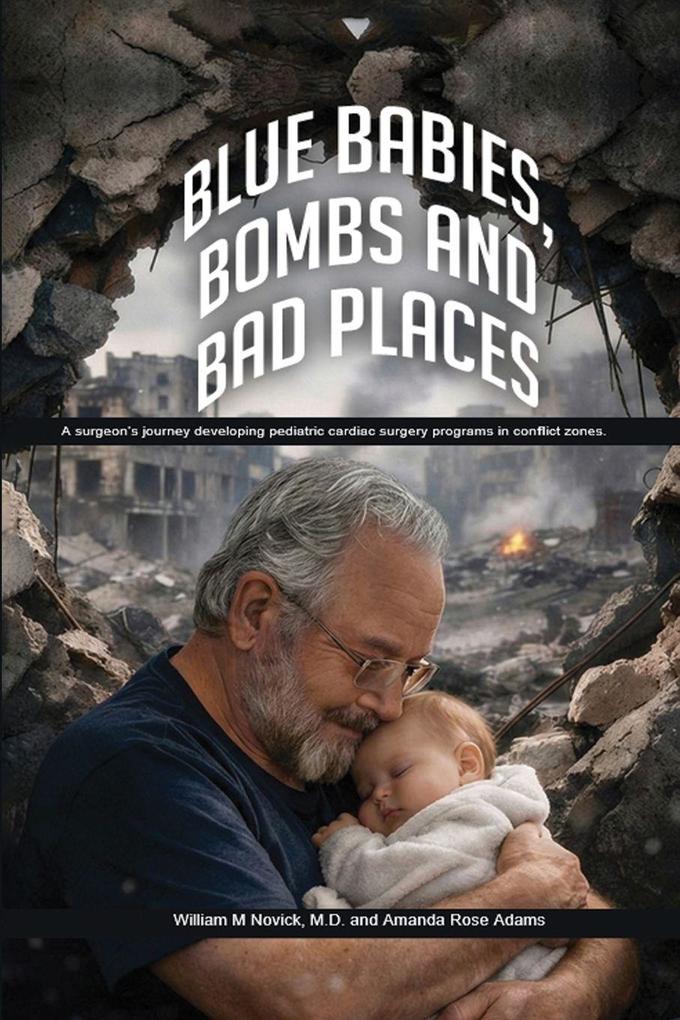 Blue Babies Bombs and Bad Places