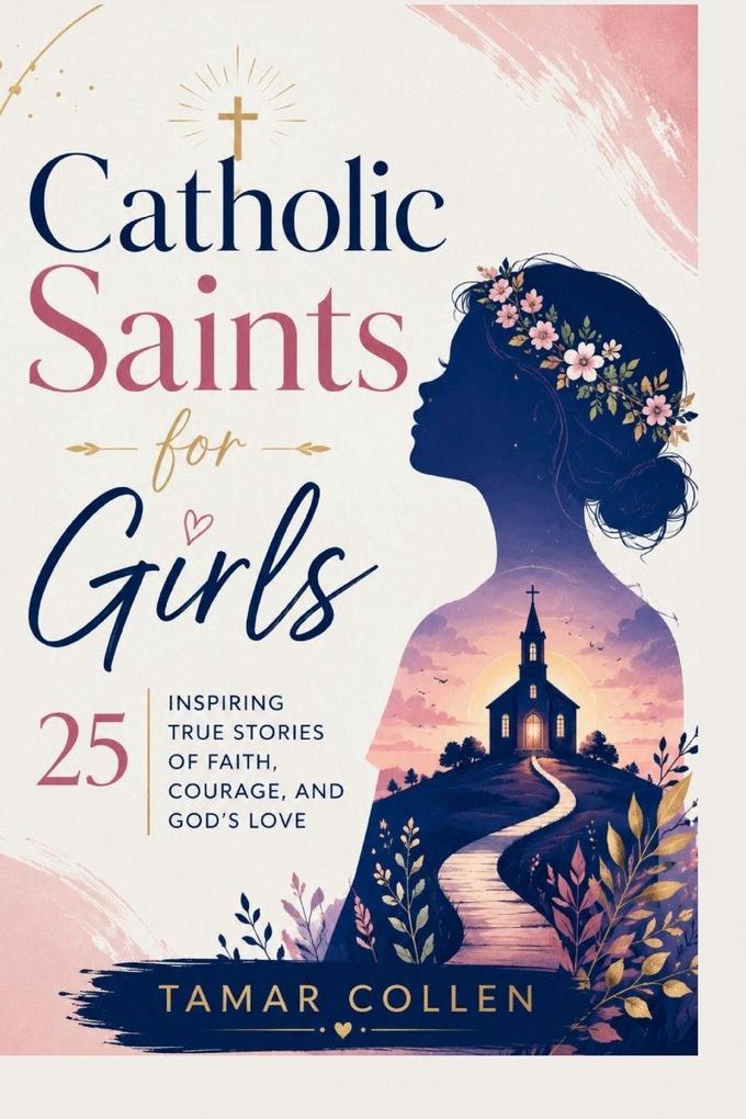 Catholic Saints for Girls