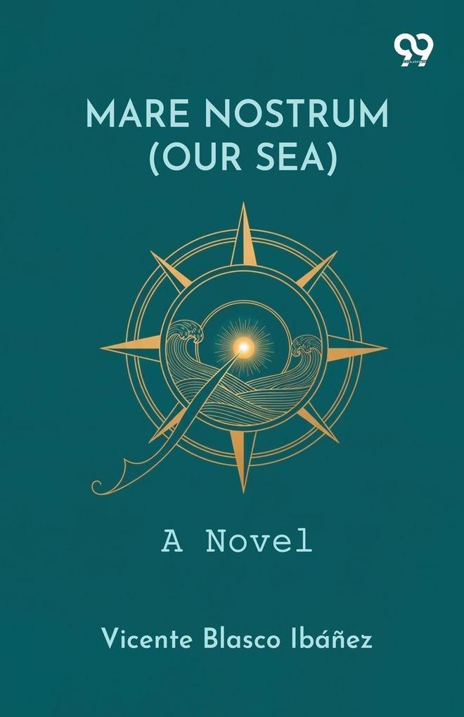 Mare Nostrum (Our Sea)