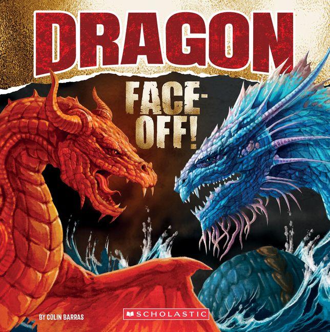 Dragon Face-Off!