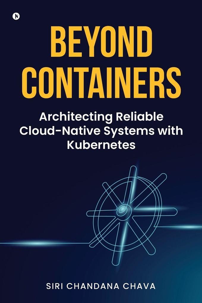 Beyond Containers