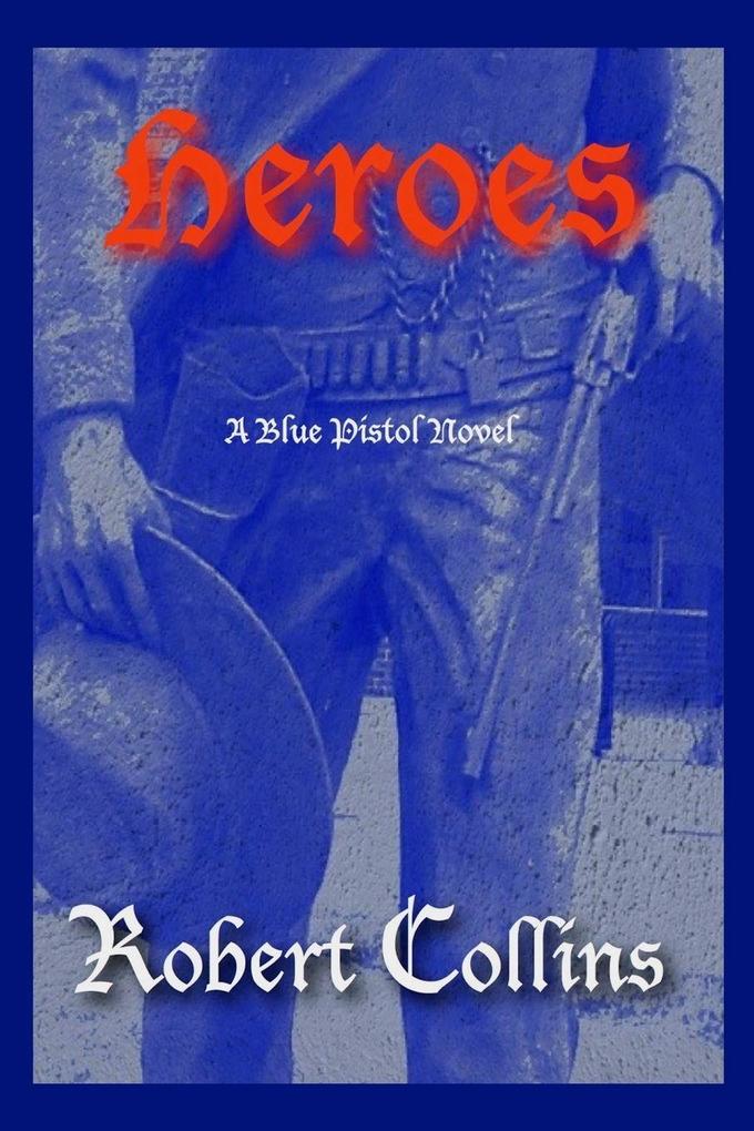 Heroes