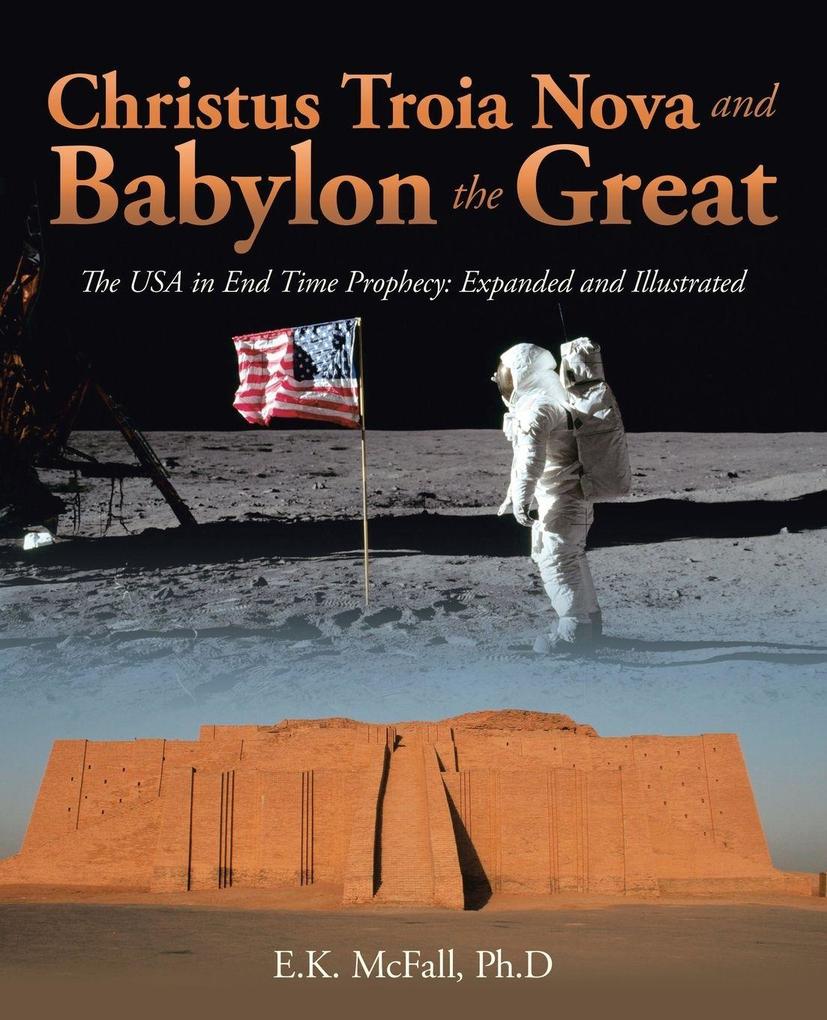 Christus Troia Nova and Babylon the Great