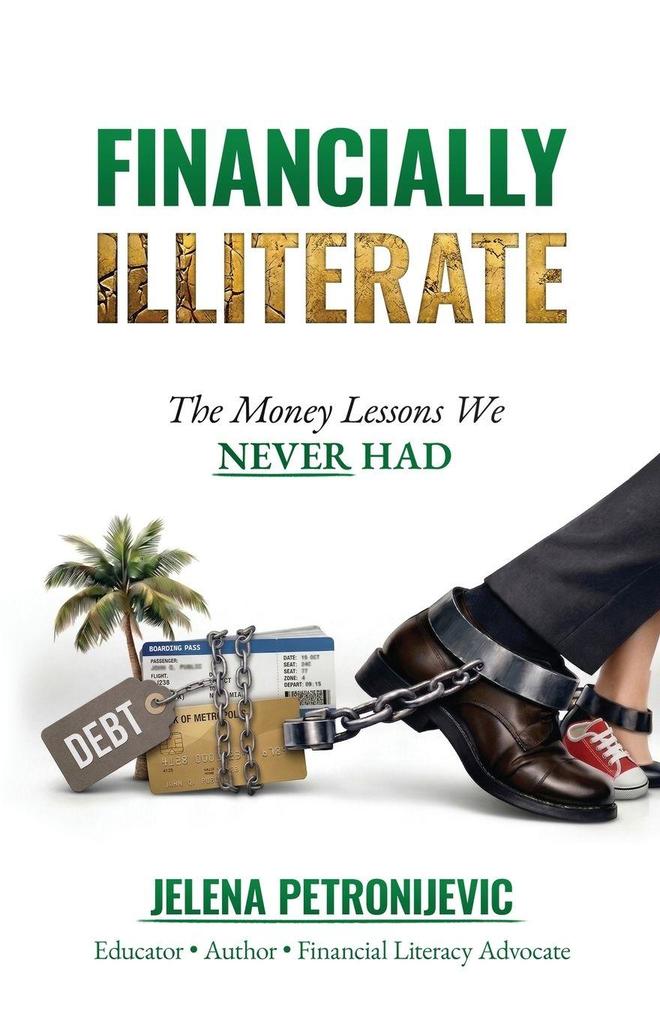 Financially Illiterate