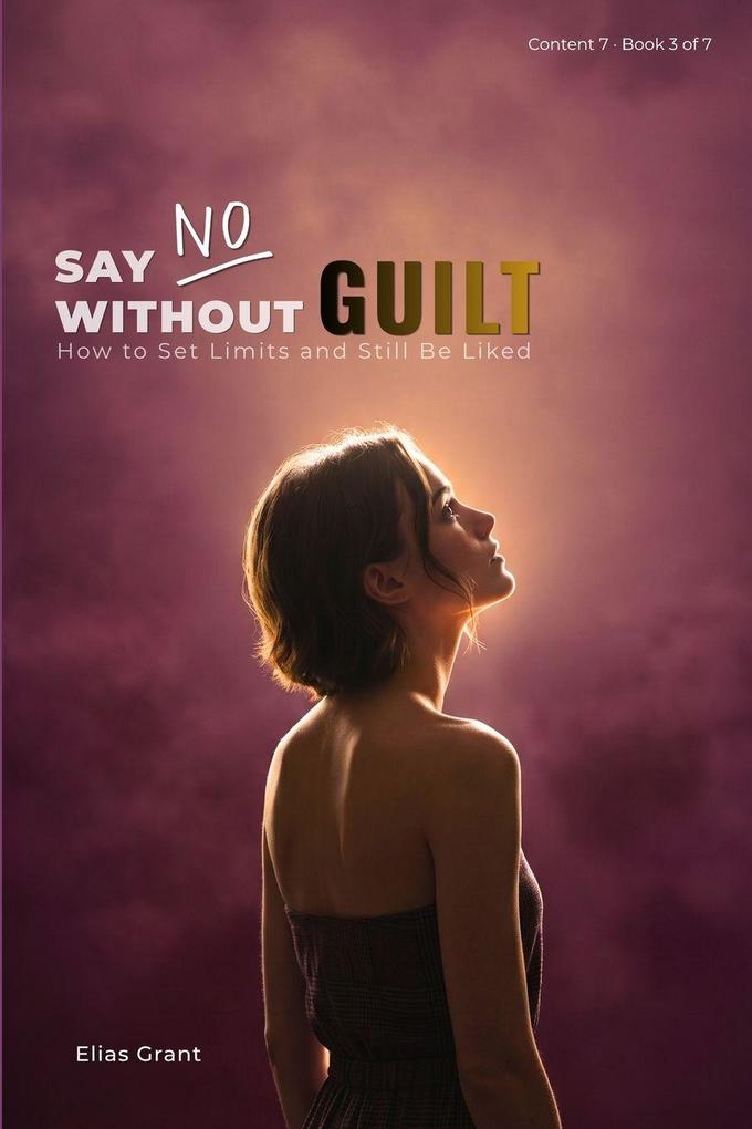 Say No Without Guilt