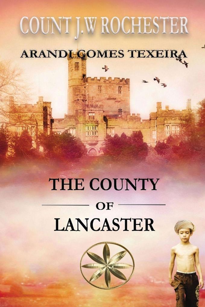 THE COUNTY OF LANCASTER