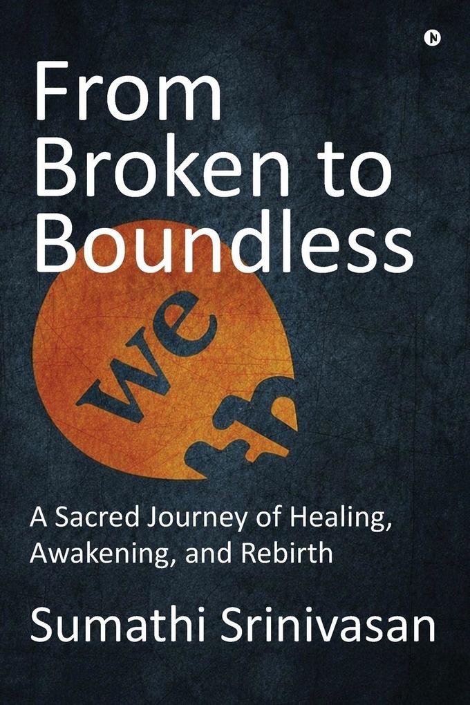 From Broken to Boundless