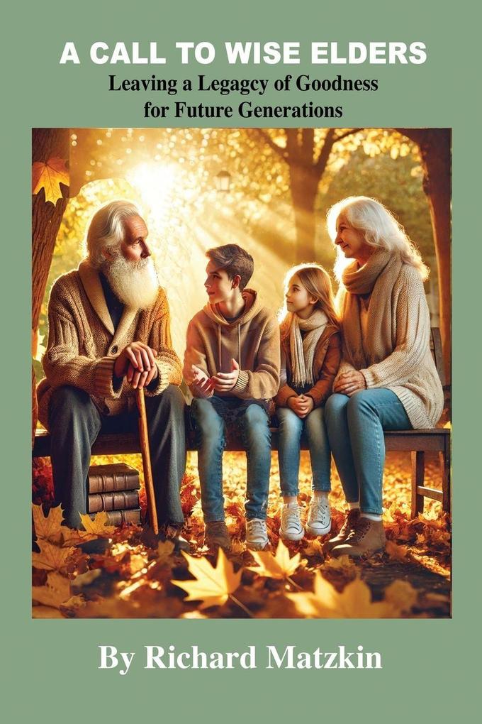 A Call To Wise Elders