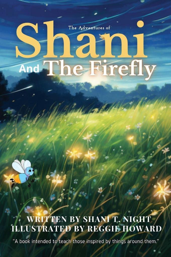 Shani and the Firefly