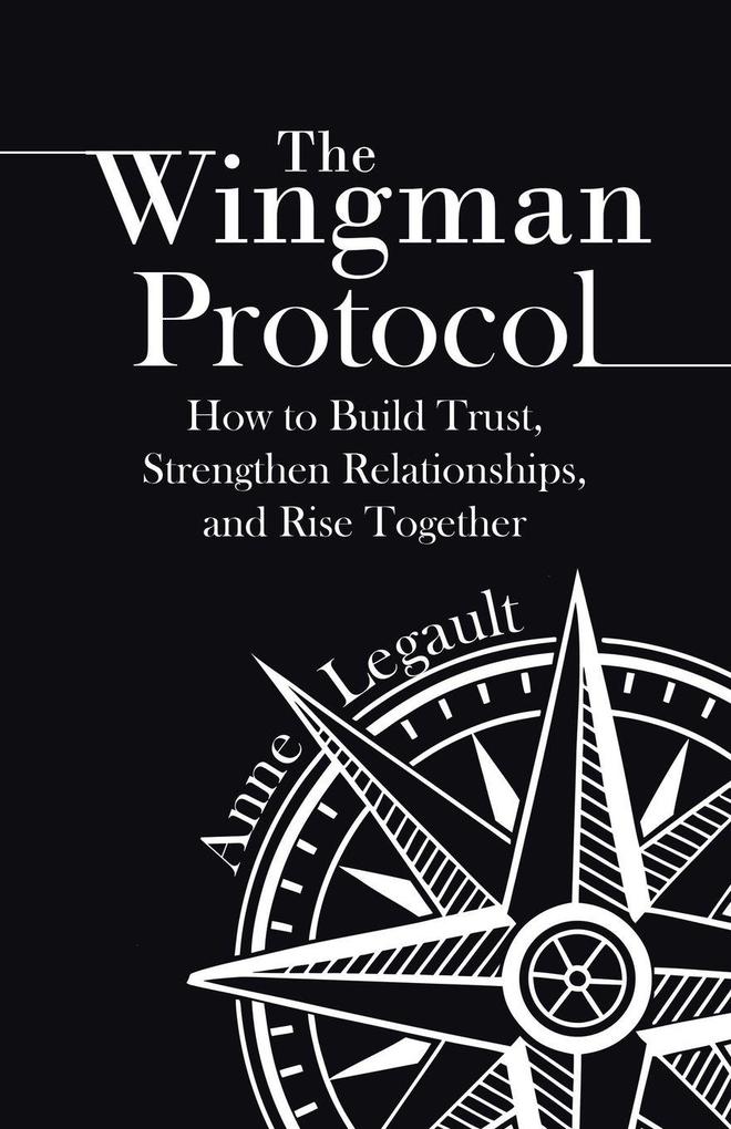 The Wingman Protocol