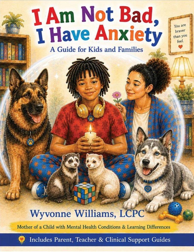 I Am Not Bad I Have Anxiety