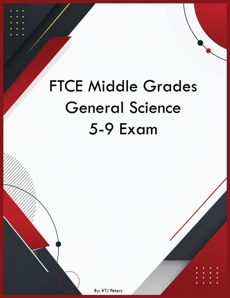 FTCE Middle Grades General Science 5-9 Exam