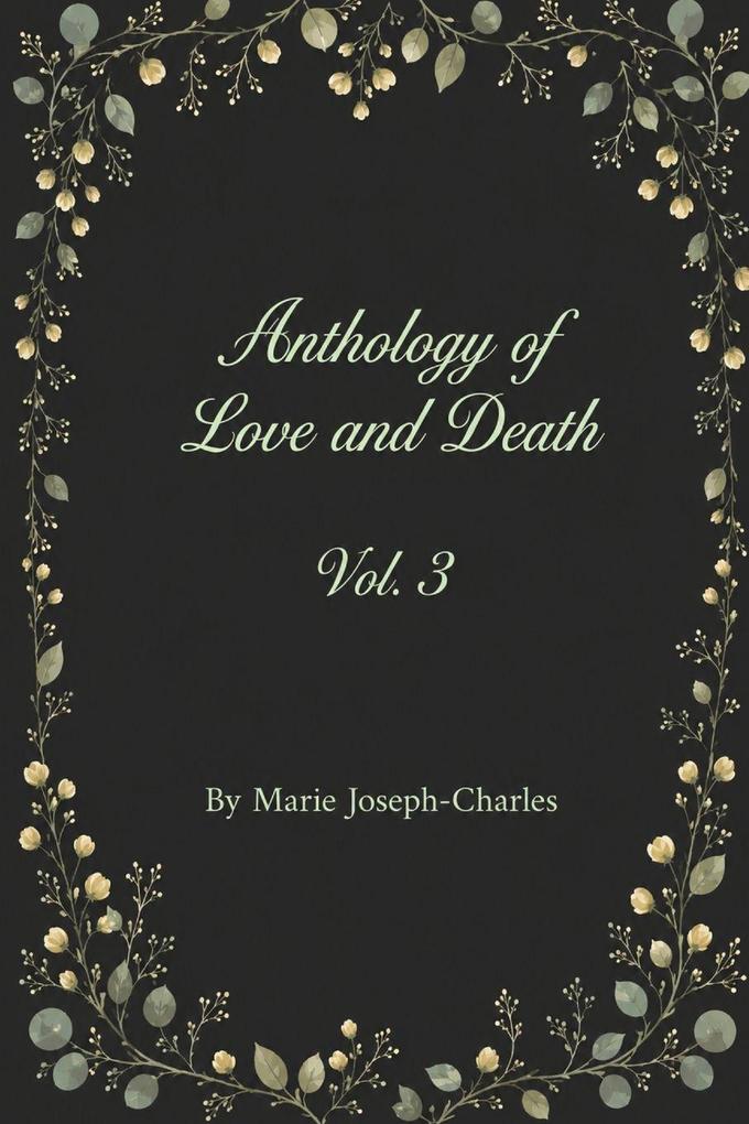 Anthology of Love and Death Vol. 3
