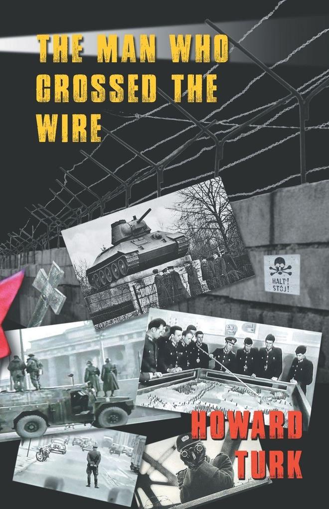 The Man Who Crossed The Wire