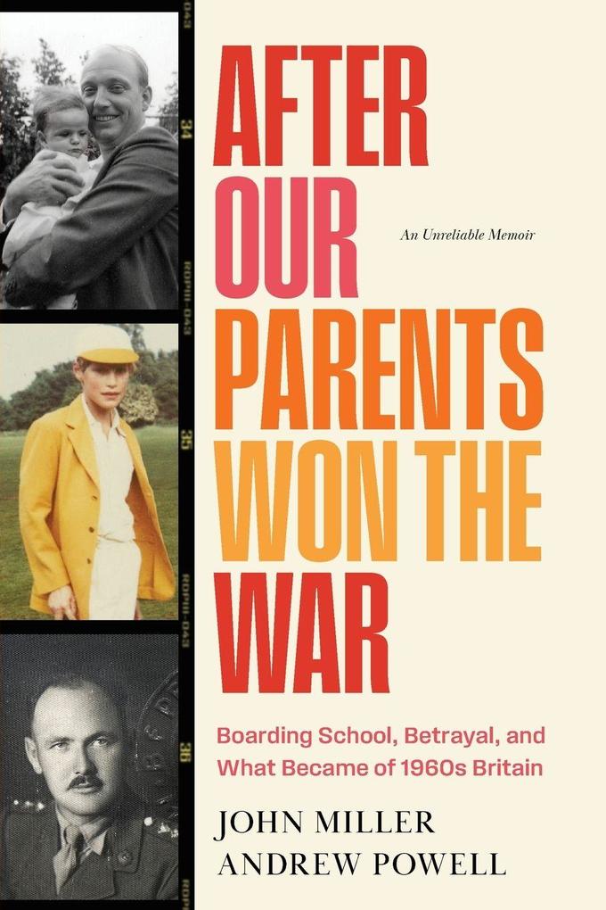 After Our Parents Won the War