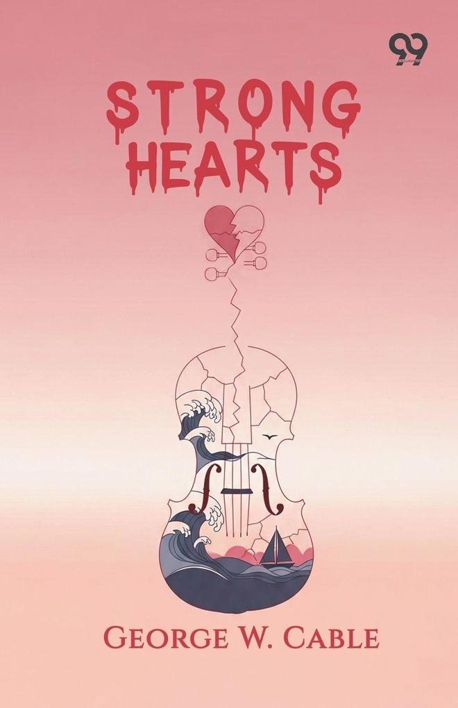 Strong Hearts