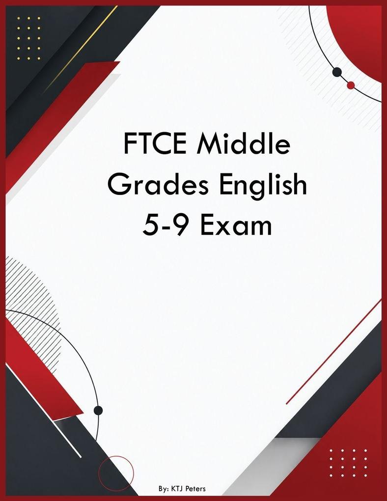 FTCE Middle Grades English 5-9 Exam