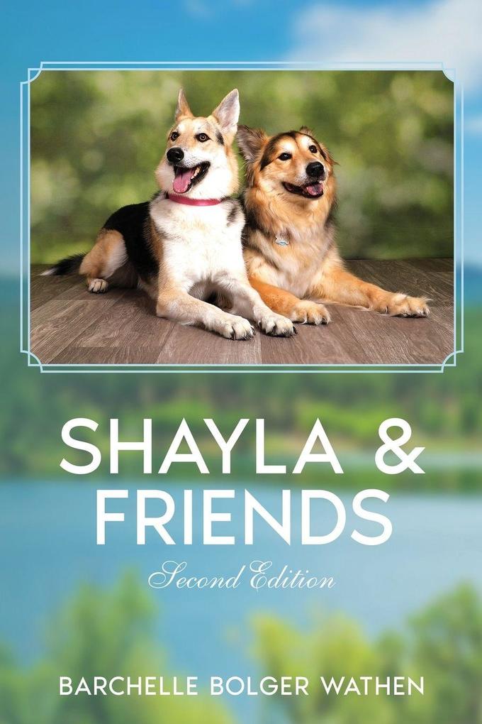 Shayla and Friends