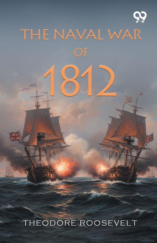 The Naval War Of 1812