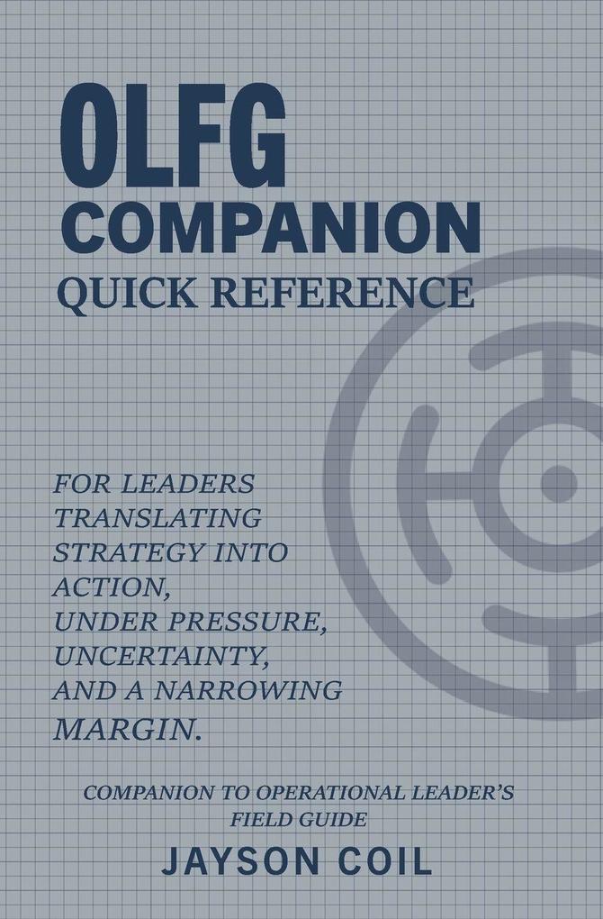 Operational Leader's Field Guide Companion