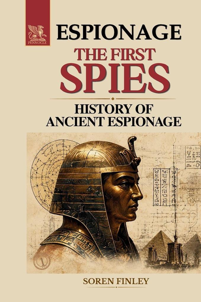The First Spies