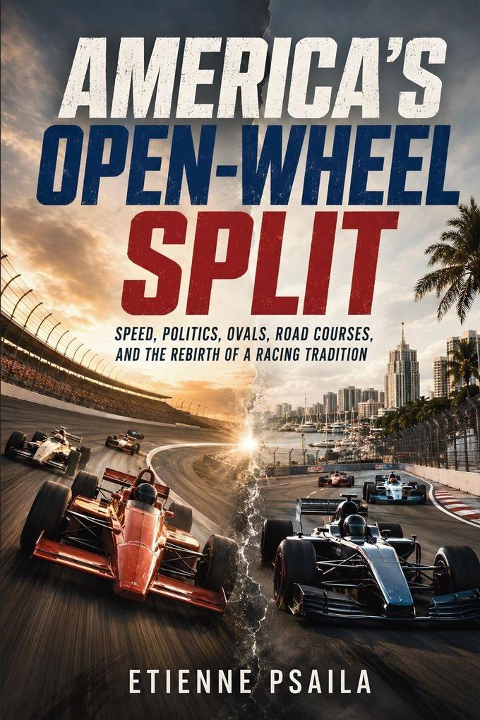 America's Open-Wheel Split