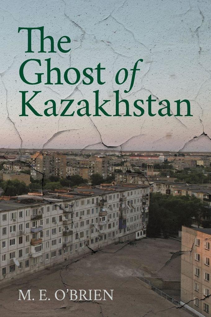 The Ghost of Kazakhstan