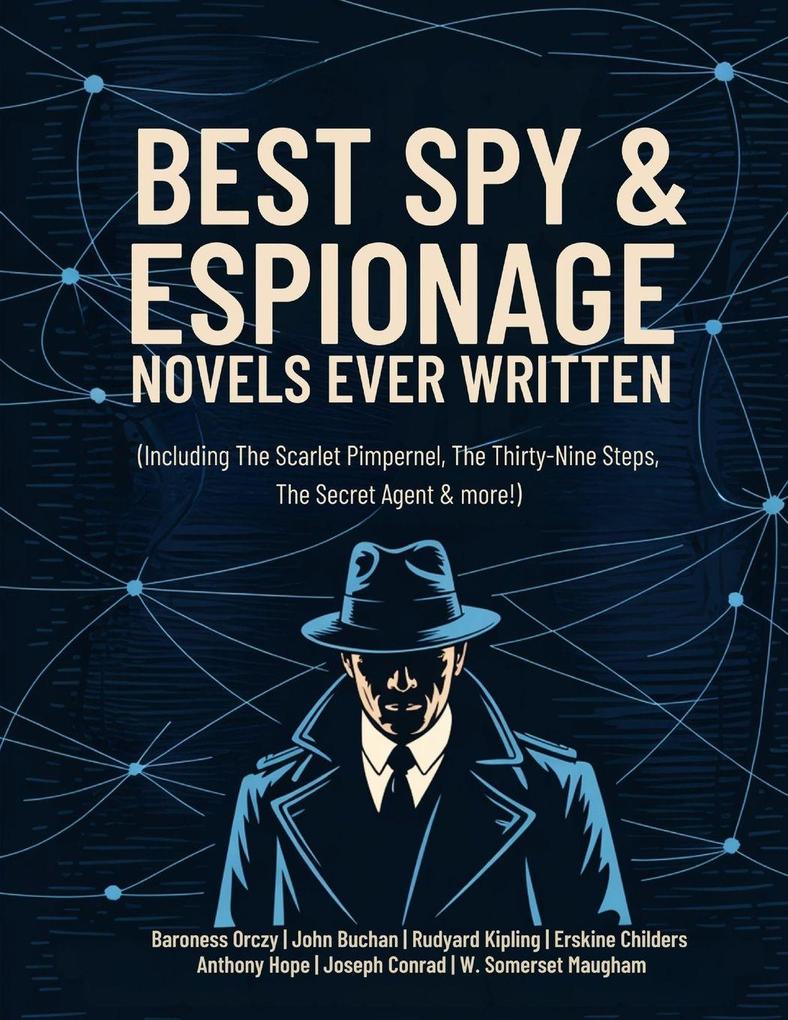 Best Spy & Espionage Novels Ever Written