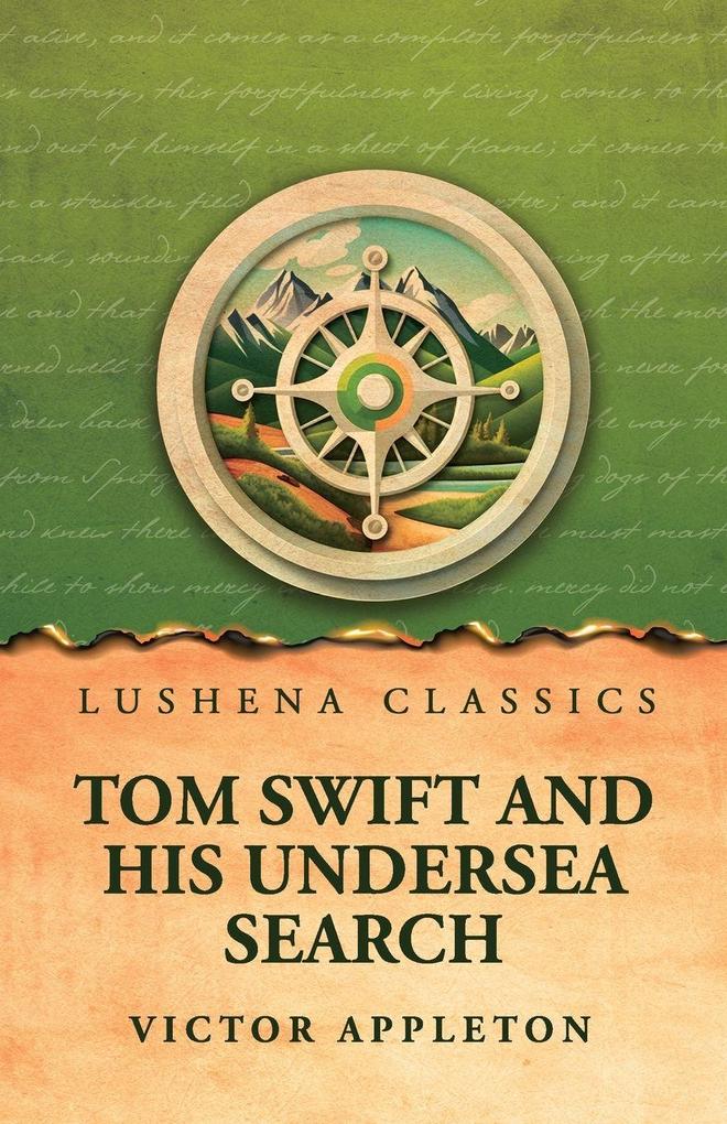 Tom Swift and His Undersea Search