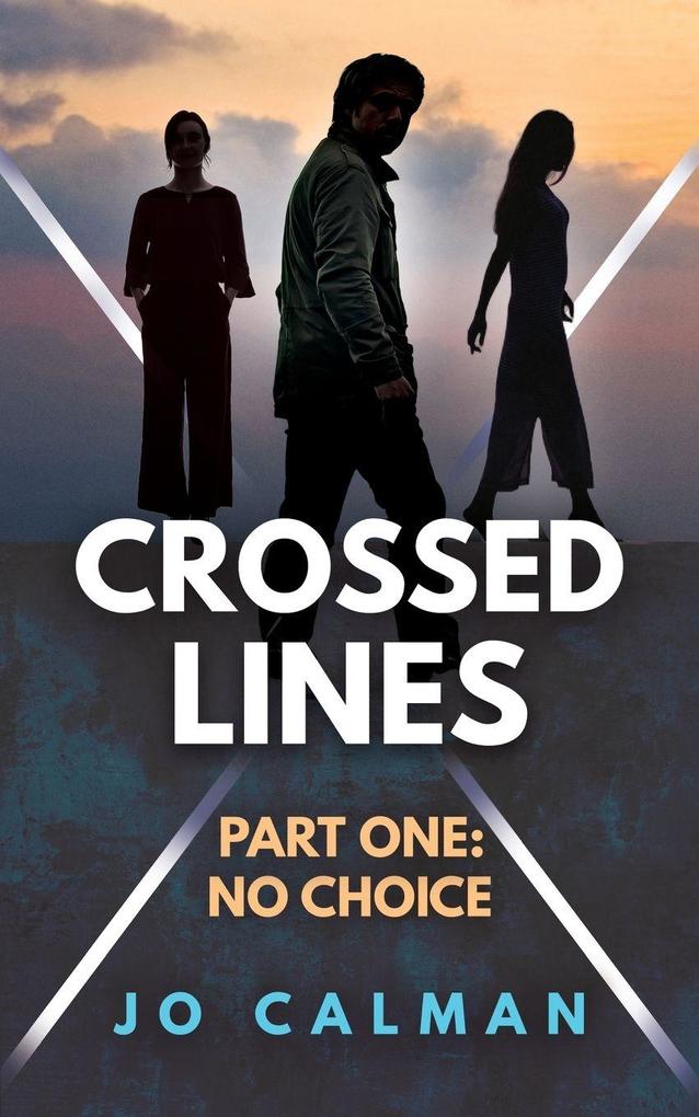 Crossed Lines Part One