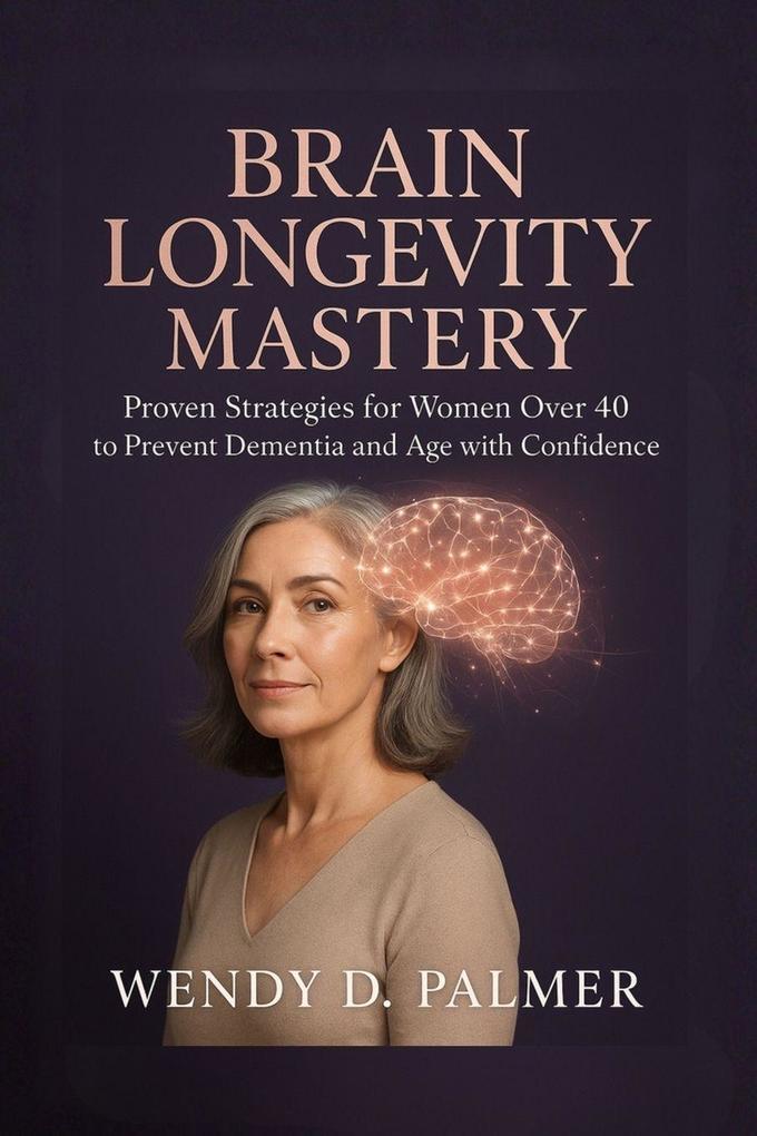 Brain Longevity Mastery