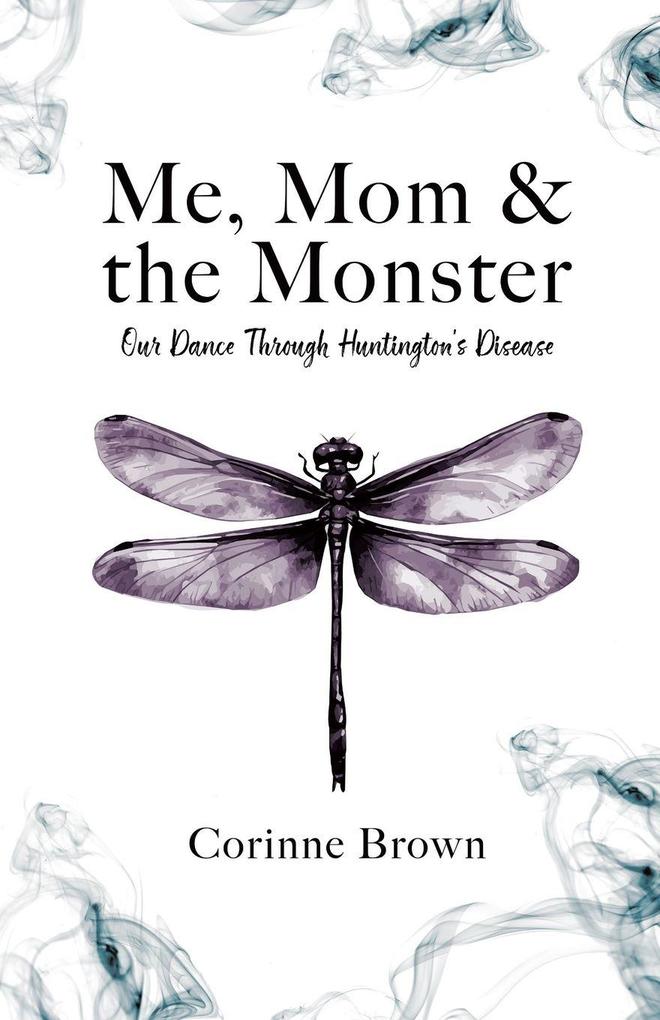 Me Mom & the Monster