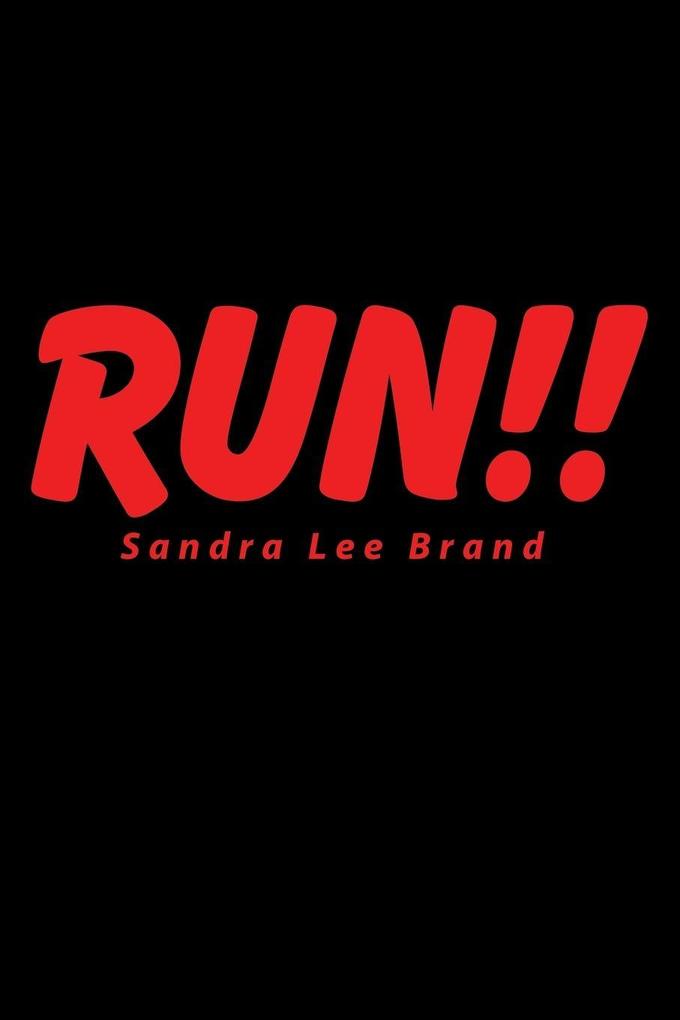 RUN!!