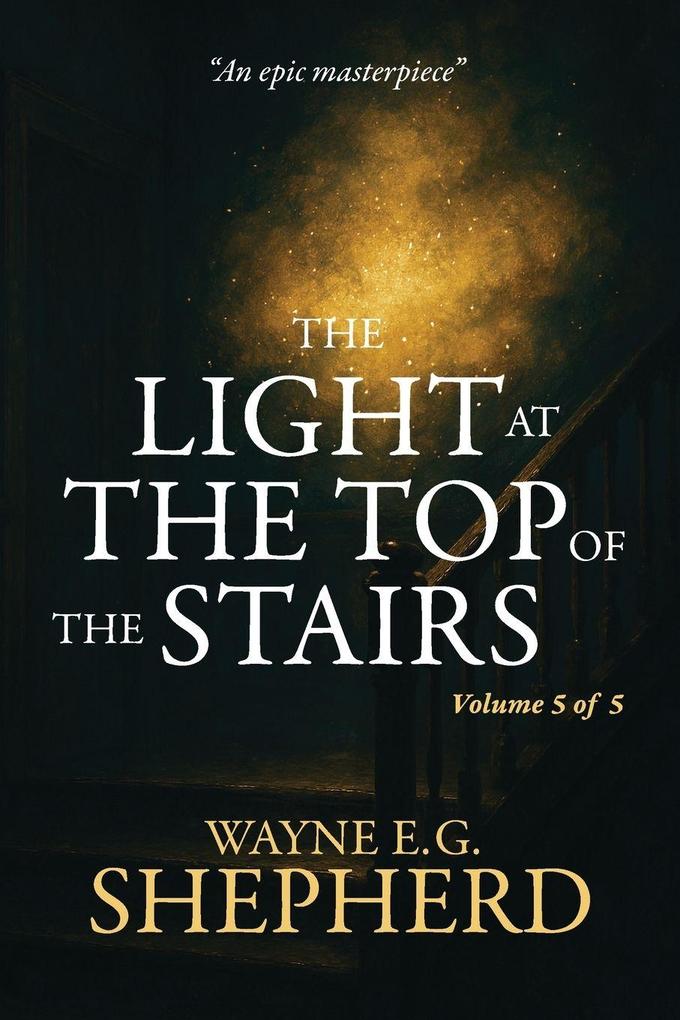 THE LIGHT AT THE TOP OF THE STAIRS