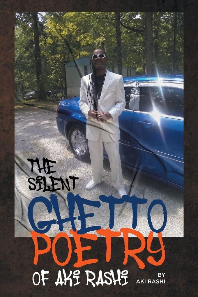 The Silent Ghetto Poetry Of Aki Rashi