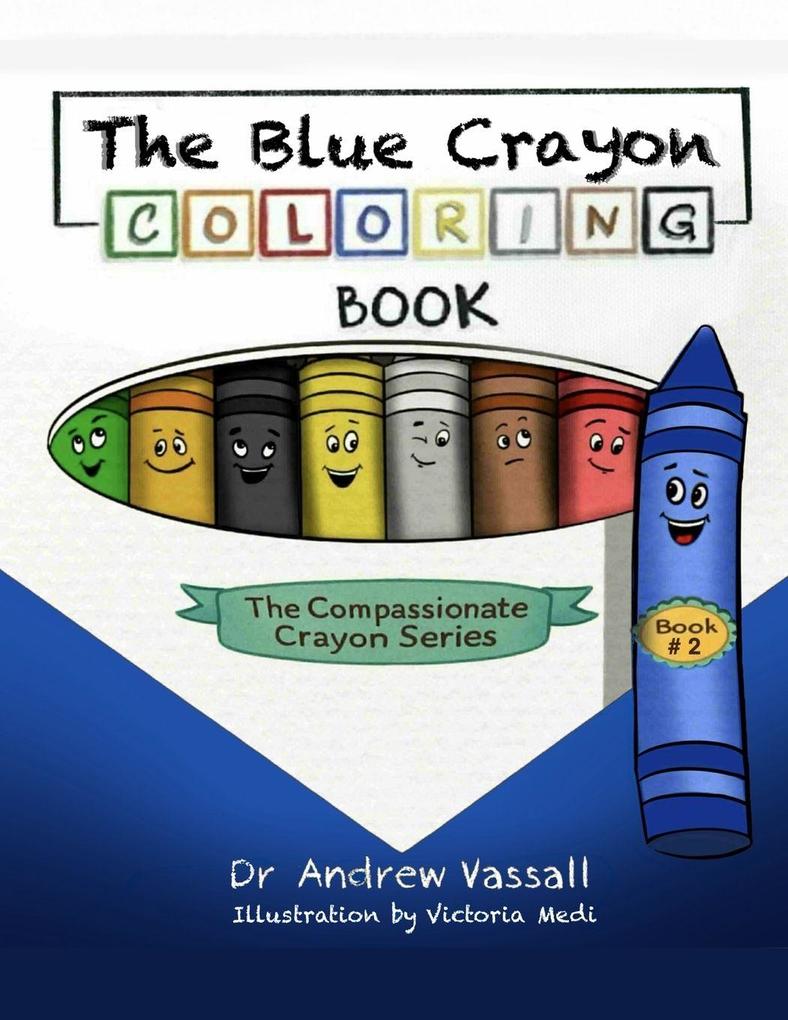 The Blue Crayon Coloring Book