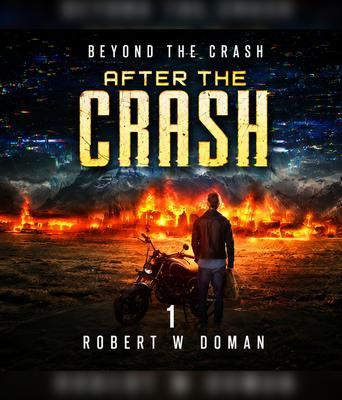 Beyond the Crash Book 1