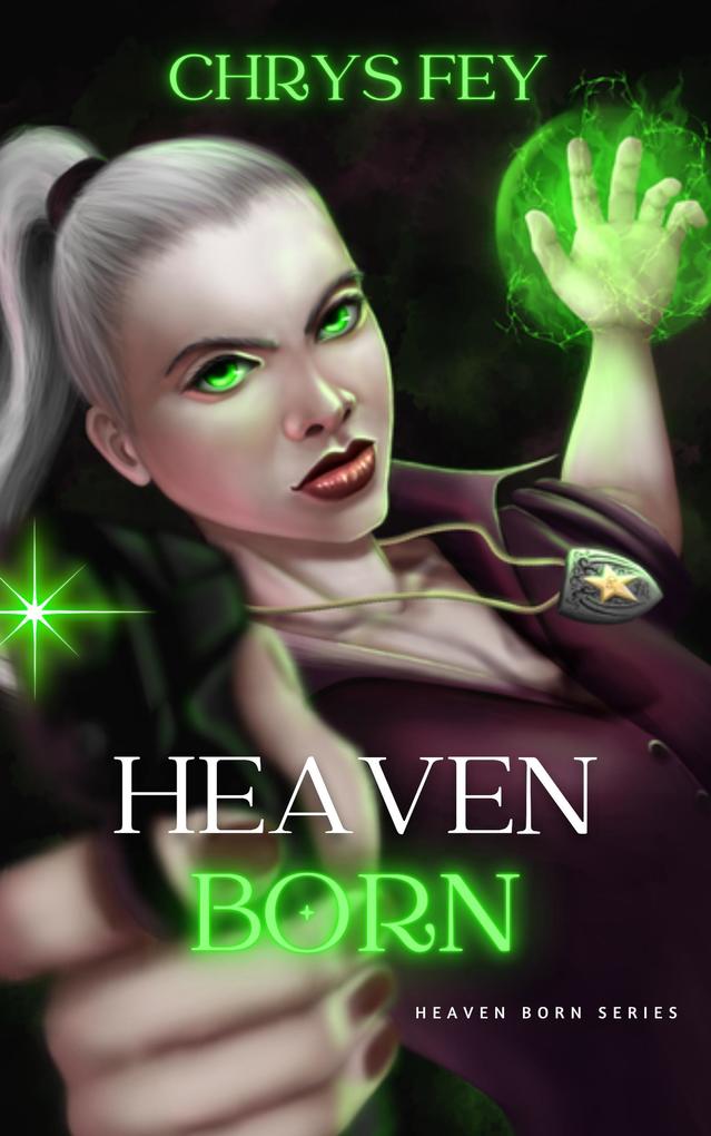 Heaven Born