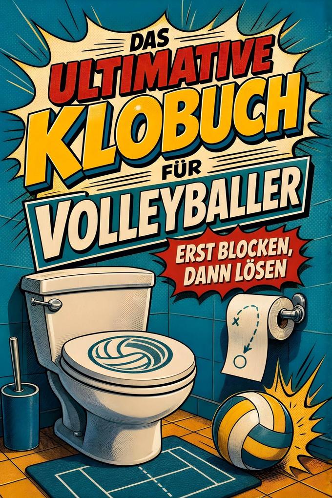 Das ultimative Klobuch für Volleyballer