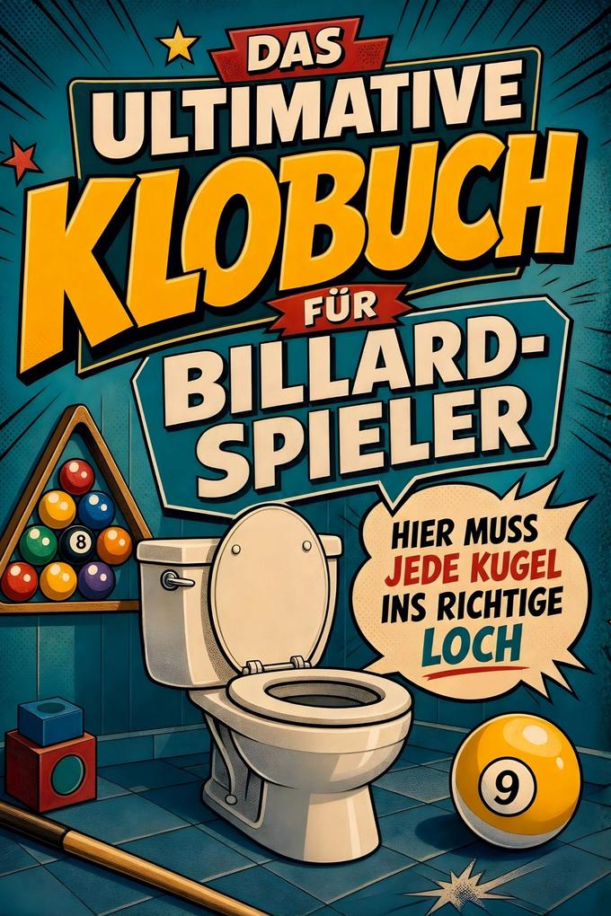 Das ultimative Klobuch für Billard-Spieler