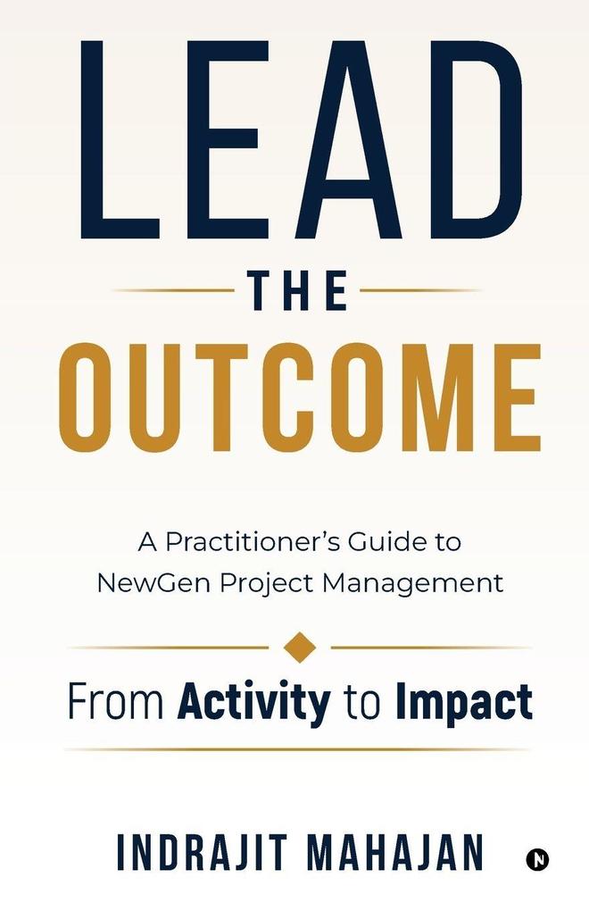 Lead the Outcome